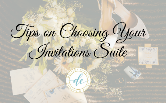 Tips on Choosing Your Invitations Suite