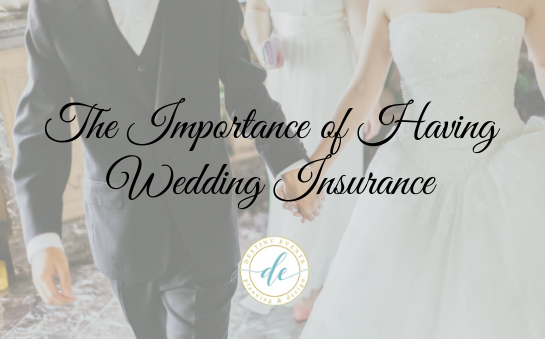 The Importance of Having Wedding Insurance