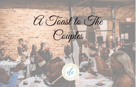 A Toast to The Couples